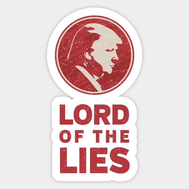 Lord of the Lies Anti-Trump Sticker by directdesign